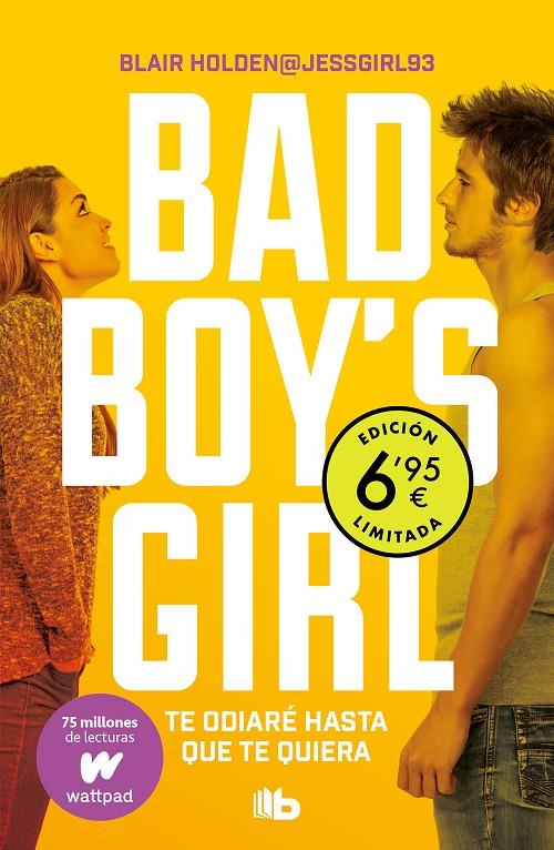 BAD BOY'S GIRL : TE ODIARE HASTA QUE TE QUIERA | 9788413142593 | HOLDEN, BLAIR