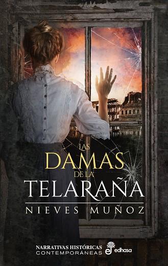 DAMAS DE LA TELARAÑA, LAS | 9788435063951 | MUÑOZ, NIEVES