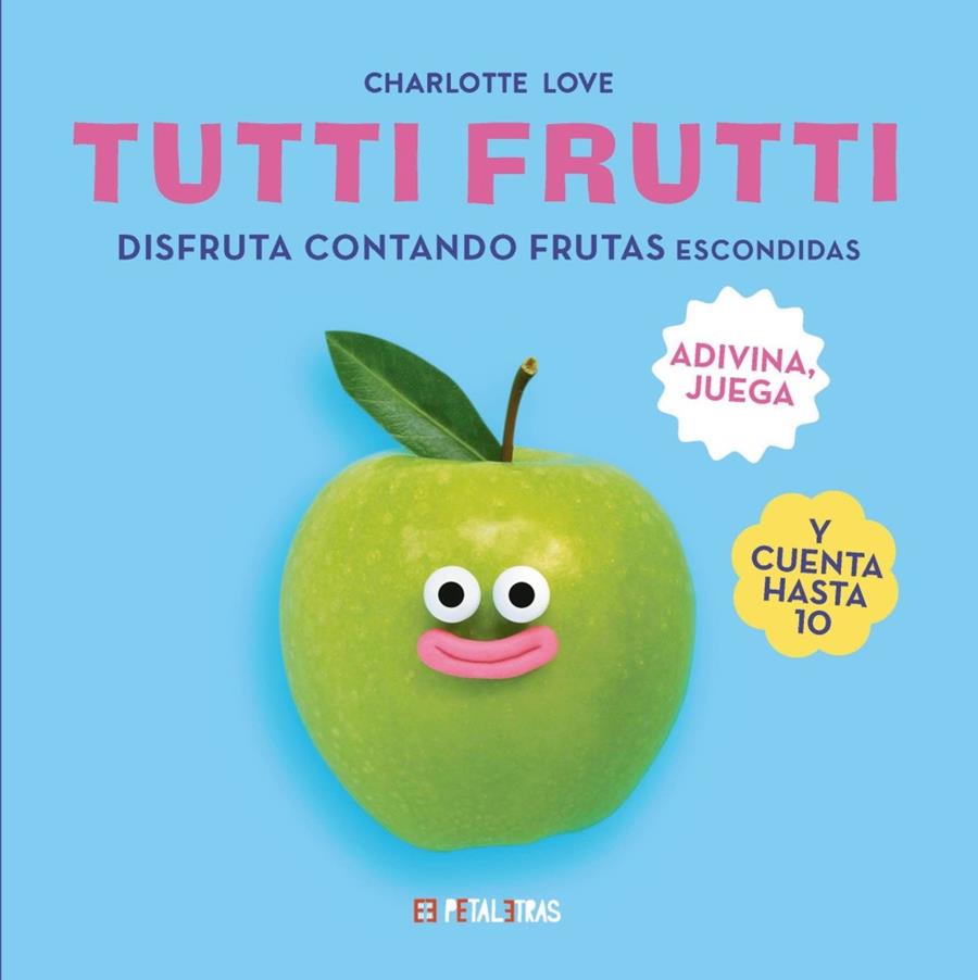 TUTTI FRUTTI | 9788419893291 | LOVE, CHARLOTTE