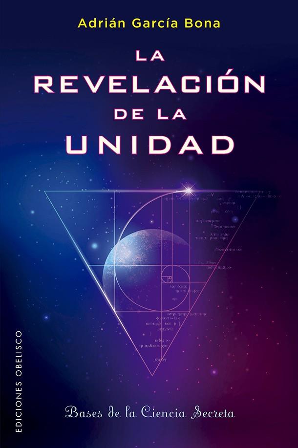 REVELACION DE LA UNIDAD | 9788491116134 | GARCIA BONA, ADRIAN