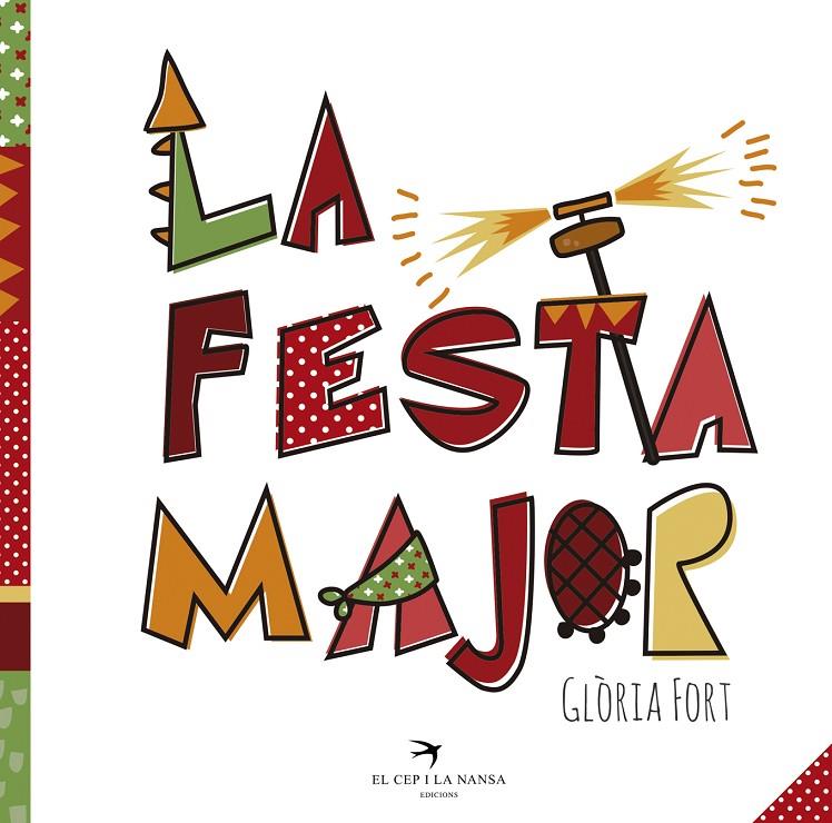 FESTA MAJOR, LA | 9788494506895 | FORT, GLORIA