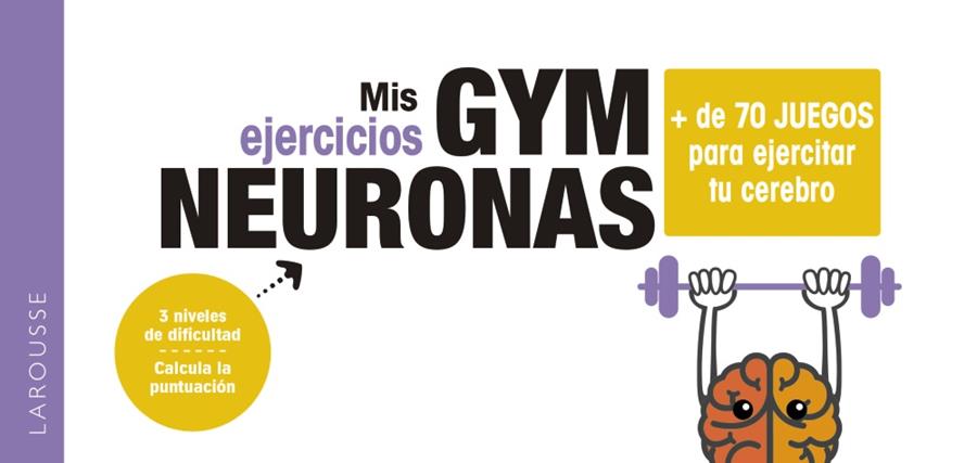 MIS EJERCICIOS GYM NEURONAS | 9788418100857 | KEMEL, MÉLISSA