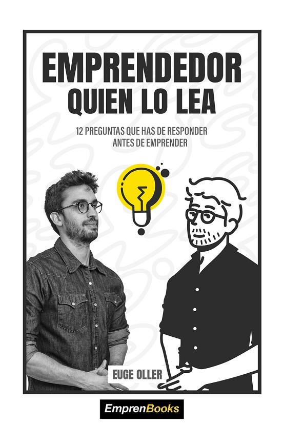 EMPRENDEDOR QUEIN LO LEA | 9788417932145 | OLLER, EUGE