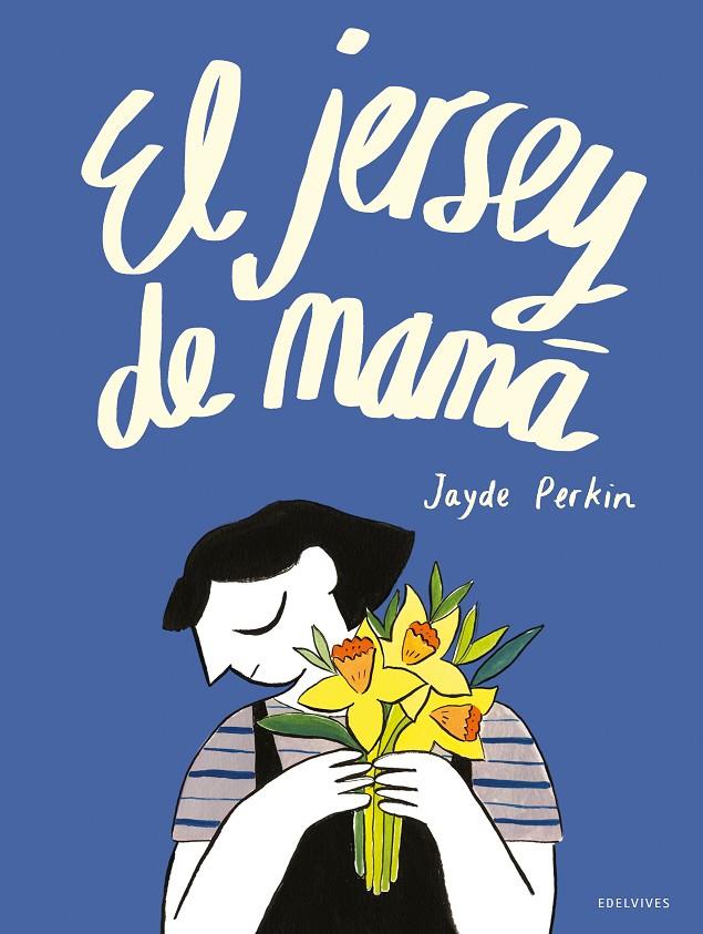 JERSEY DE MAMÁ, EL | 9788414032060 | PERKIN, JAYDE