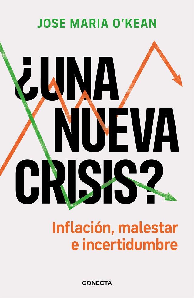 UNA NUEVA CRISIS? | 9788417992651 | O'KEAN, JOSÉ MARÍA