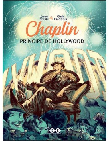 CHAPLIN. PRINCIPE EN HOLLYWOOD | 9788412096811 | SEKSIK, LAURENT ; FRANÇOIS, DAVID