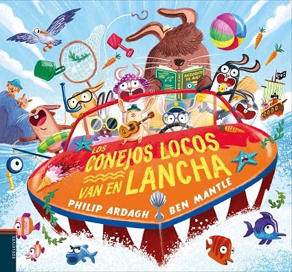 CONEJOS LOCOS VAN EN LANCHA, LOS | 9788414041840 | ARDAGH, PHILIP ; MANTLE, BEN