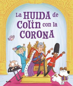 HUIDA DE COLIN CON LA CORONA, LA | 9788419785763 | SPARK, ROSALIND/SMITH, IAN