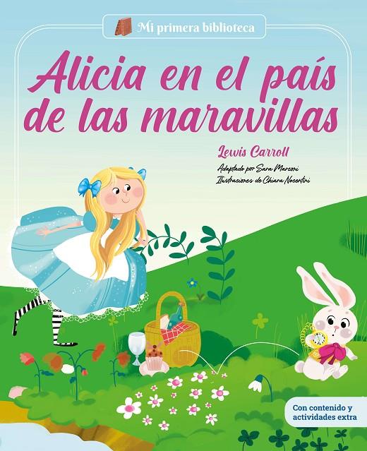 ALICIA EN EL PAÍS DE LAS MARAVILLAS | 9788413614236 | MARCONI, SARA ; NOCENTINI, CHIARA