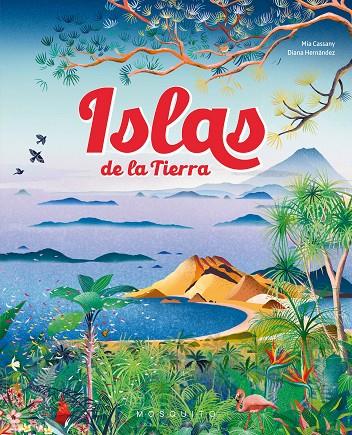 ISLAS DE LA TIERRA | 9788419095725 | CASSANY, MIA ; HERNÁNDEZ, DIANA