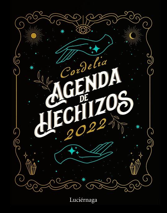 AGENDA 2022 : AGENDA  DE HECHIZOS | 9788418015762 | CORDELIA