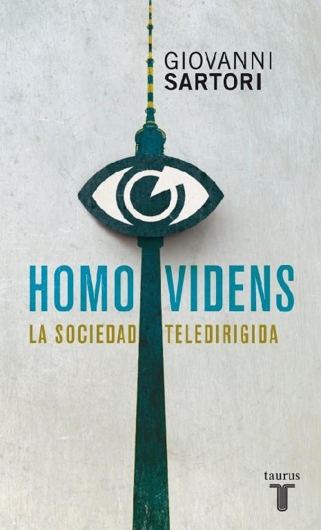 HOMO VIDENS | 9788430600793 | LA SOCIEDAD TELEDORIGIDA