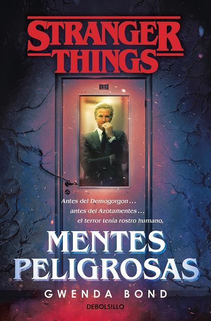 STRANGER THINGS : MENTES PELIGROSAS | 9788466355384 | BOND, GWENDA