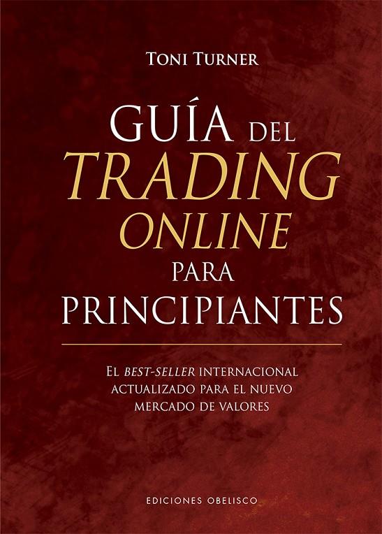 GUIA DEL TRADING ONLINE PARA PRINCIPIANTES | 9788491116394 | TURNER, TONI