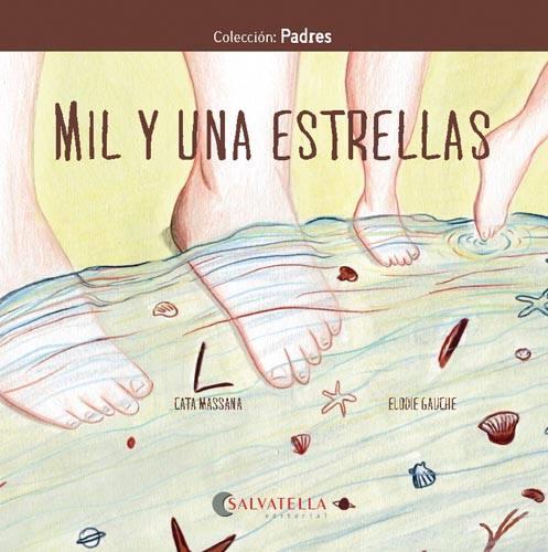 MIL Y UNA ESTRELLAS (MORT) | 9788417841997 | MASSANA, CATA ; GAUCHE, ELODIE