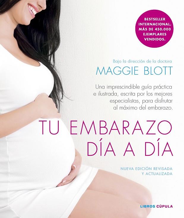 TU EMBARAZO DÍA A DÍA (EDICIÓN DE 2024) | 9788448039660 | BLOTT, MAGGIE