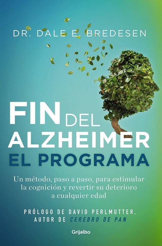 FIN DEL ALZHÉIMER : EL PROGRAMA | 9788425361746 | BREDESEN, DR. DALE E.