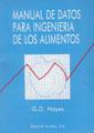 MANUAL DE DATOS PARA INGENIERIA DE LOS ALIMENTOS | 9788420007274 | HAYES, G. D.