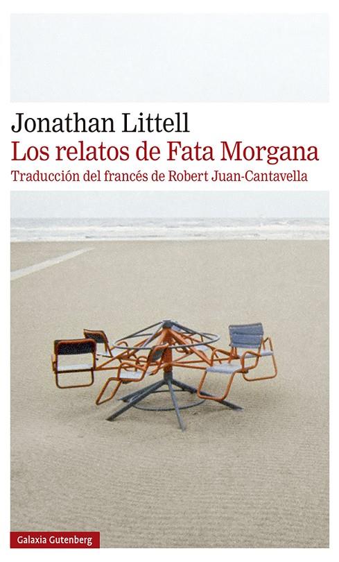 RELATOS DE FATA MORGANA, LOS | 9788418218583 | LITTELL, JONATAN