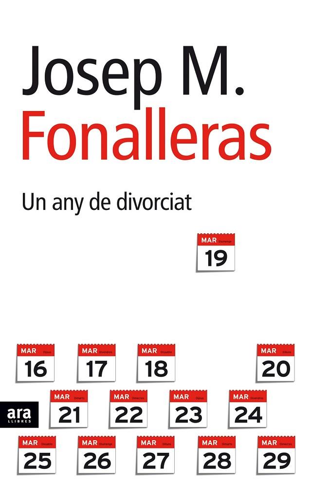 UN ANY DE DIVORCIAT | 9788496767171 | FONALLERAS, JOSEP M.