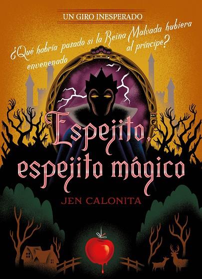 ESPEJITO, ESPEJITO MÁGICO. UN GIRO INESPERADO | 9788418940514 | CALONITA, JEN