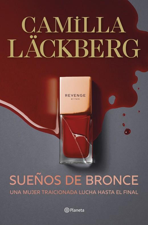 SUEÑOS DE BRONCE  | 9788408298823 | LÄCKBERG, CAMILLA