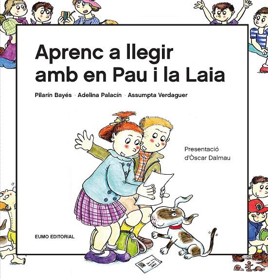 APRENC A LLEGIR AMB EN PAU I LA LAIA | 9788497666916 | BAYES, PILARIN ; PALACIN, ADELINA ; VERDAGUER, ASSUMPTA