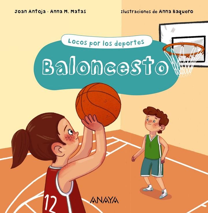 BALONCESTO | 9788469885673 | ANTOJA, JOAN ;MATAS, ANNA M.