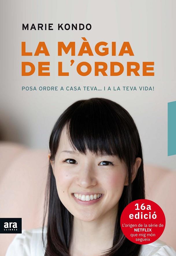 MAGIA DE L'ORDRE : EINES PER ORDENAR CASA TEVA I LA TEVA VIDA ! | 9788416154579 | KONDO, MARIE