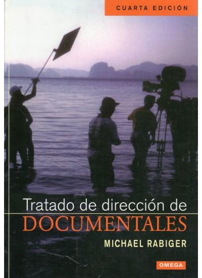 TRATADO DE DIRECCION DE DOCUMENTALES | 9788428214247 | RABIGER, MICHAEL