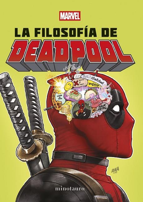 FILOSOFÍA DE DEADPOOL, LA | 9788445009628