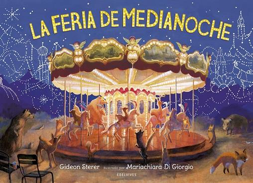 FERIA DE MEDIANOCHE, LA | 9788414030301 | STERER, GIDEON ; GIORGIO, MARACHIARA DI