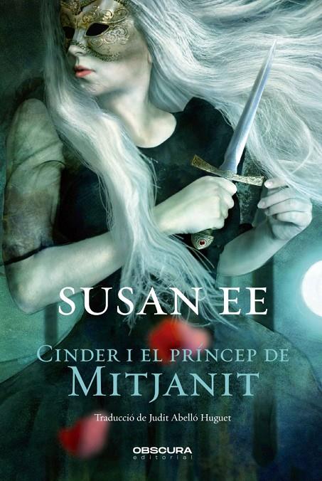 CINDER I EL PRINCEP DE MITJANIT | 9788412165401 | EE, SUSAN