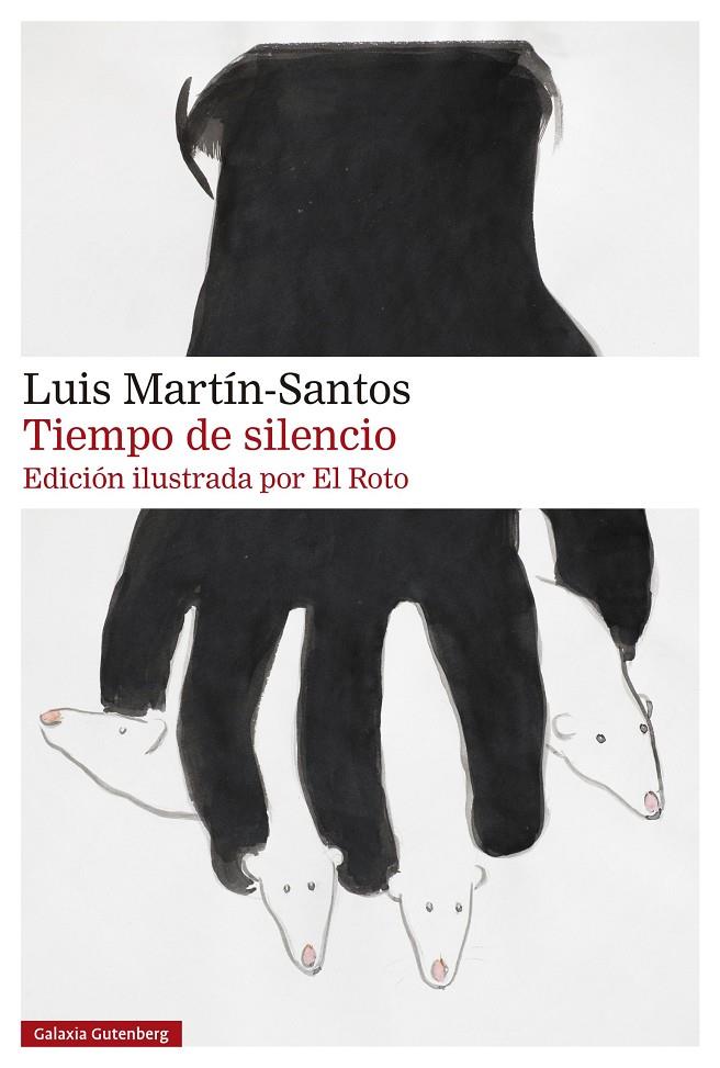 TIEMPO DE SILENCIO ILUSTRADO | 9788410107397 | MARTÍN-SANTOS, LUIS ; EL ROTO