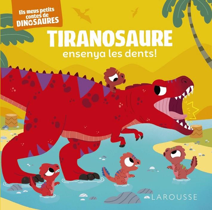 TIRANOSAURE ENSENYA LES DENTS! | 9788419250872 | FRATTINI, STÉPHANE ; BERANEK, CARLO