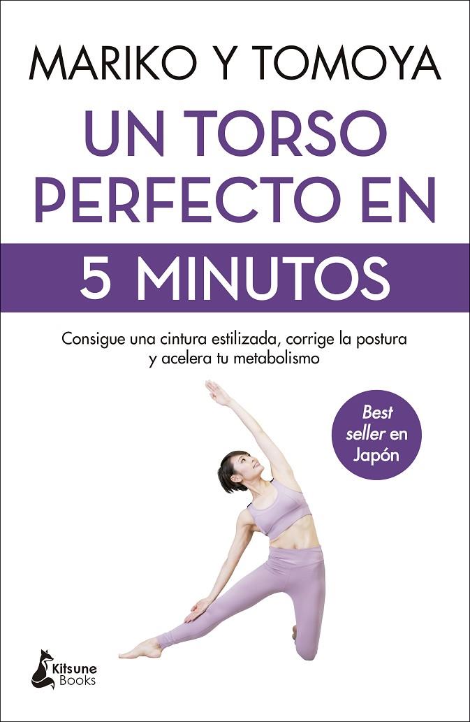 UN TORSO PERFECTO EN 5 MINUTOS | 9788418524073 | TOMOYA, MARIKO