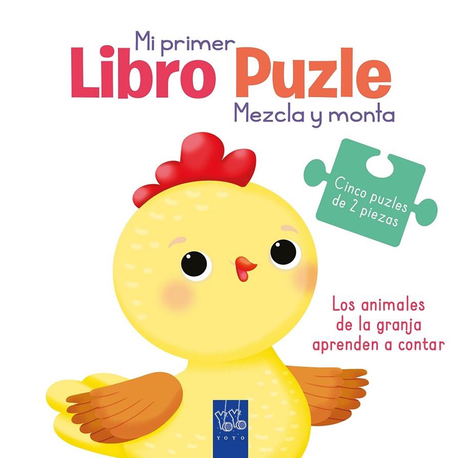 MI PRIMER LIBRO PUZLE : LOS ANIMALES DE LA GRANJA APRENDEN A CONTAR | 9788408251972