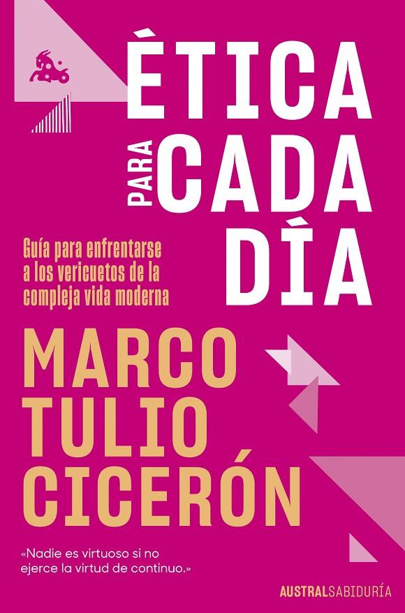 ÉTICA PARA CADA DÍA | 9788408292791 | TULIO CICERÓN, MARCO