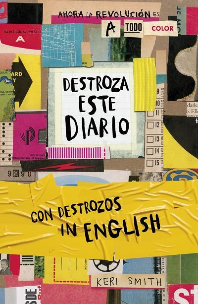 DESTROZA ESTE DIARIO : AHORA A TODO COLOR Y CON DESTROZOS IN ENGLISH | 9788449342684 | SMITH, KERI