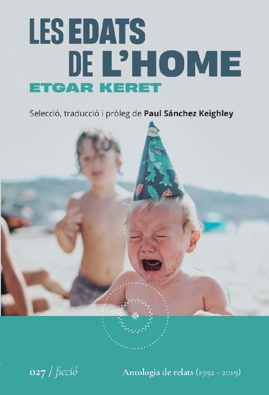 EDATS DE L'HOME, LES | 9788419059260 | KERET, ETGAR