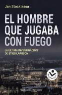 HOMBRE QUE JUGABA CON FUEGO, EL | 9788416859894 | STOCKLASSA, JAN