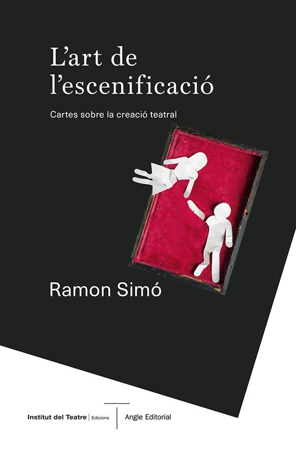 ART DE L'ESCENIFICACIÓ, L' | 9788410112346 | SIMÓ VINYES, RAMON