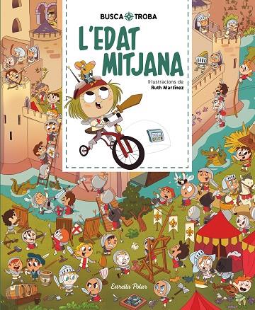 BUSCA I TROBA : L'EDAT MITJANA | 9788413890111 | MARTÍNEZ, RUTH