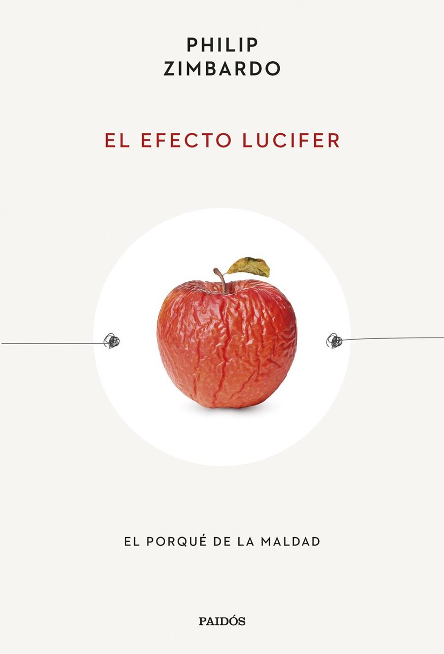 EFECTO LUCIFER, EL | 9788449342288 | ZIMBARDO, PHILIP