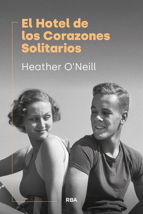 HOTEL DE LOS CORAZONES SOLITARIOS, EL | 9788411327695 | O'NEILL, HEATHER