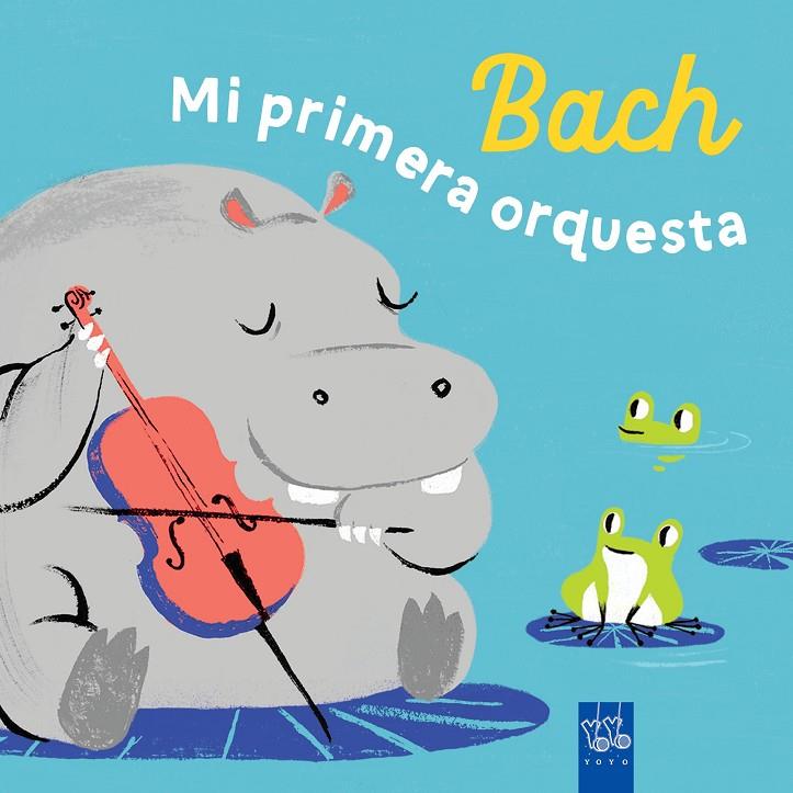 BACH : MI PRIMERA ORQUESTA | 9788408285946