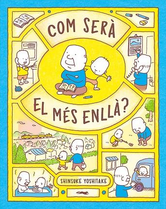 COM SERÀ EL MÉS ENLLÀ? | 9788412504897 | SHINSUKE YOSHITAKE