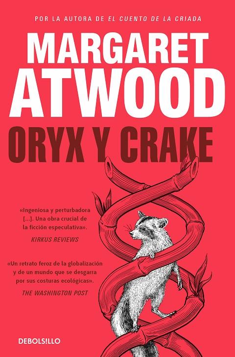 ORYX Y CRAKE  | 9788466377485 | ATWOOD, MARGARET