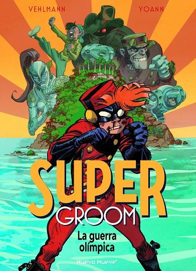 SUPERGROOM 2 : LA GUERRA OLIMPICA | 9788410287075 | YOANN ; VEHLMANN, FABIEN