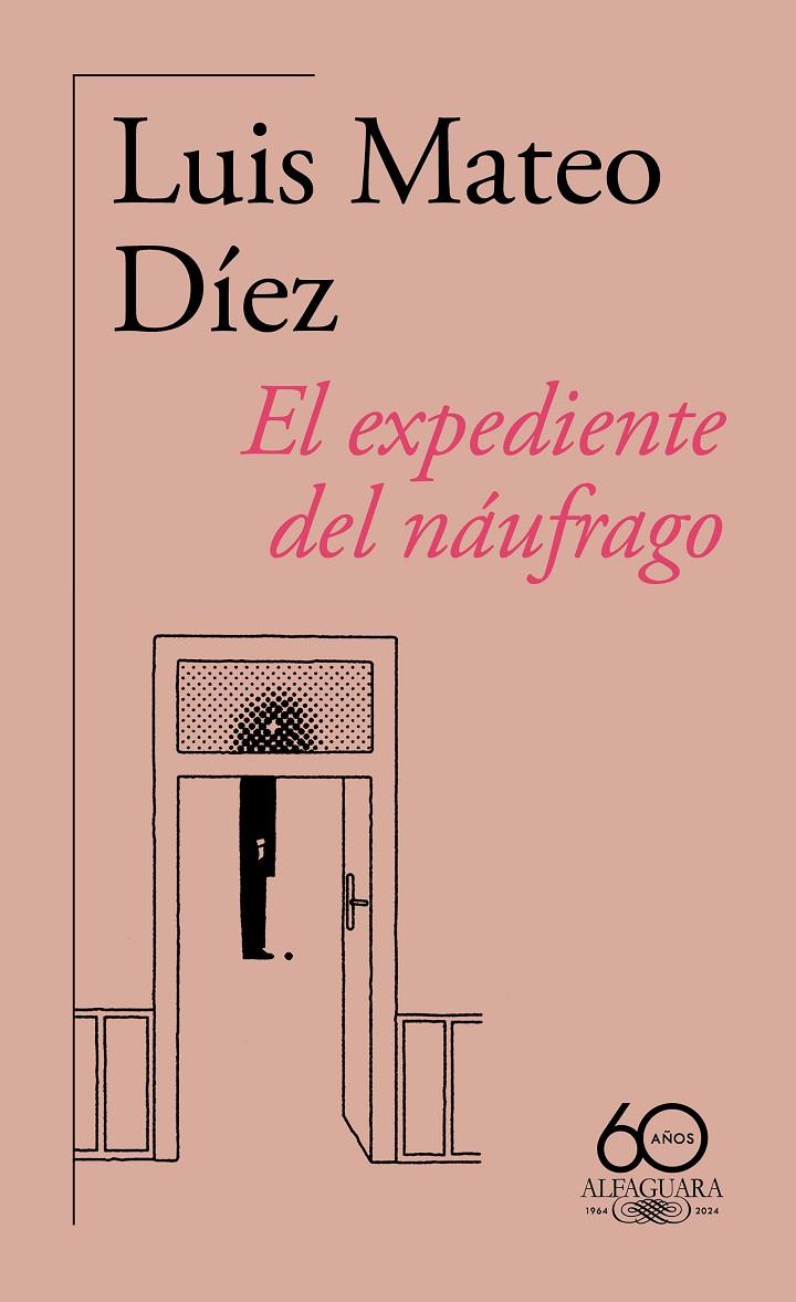 EXPEDIENTE DEL NÁUFRAGO, EL | 9788420478876 | DÍEZ, LUIS MATEO